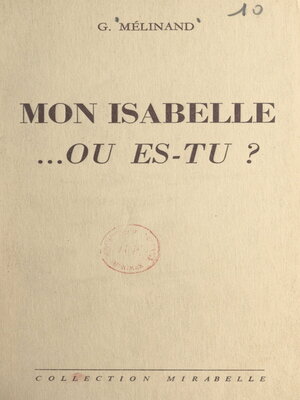 cover image of Mon Isabelle... où es-tu ?